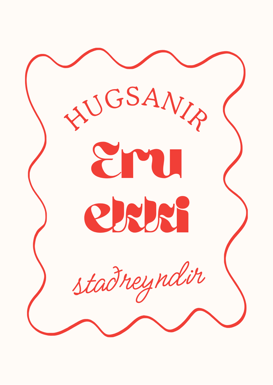 Hugsanir eru ekki staðreyndir